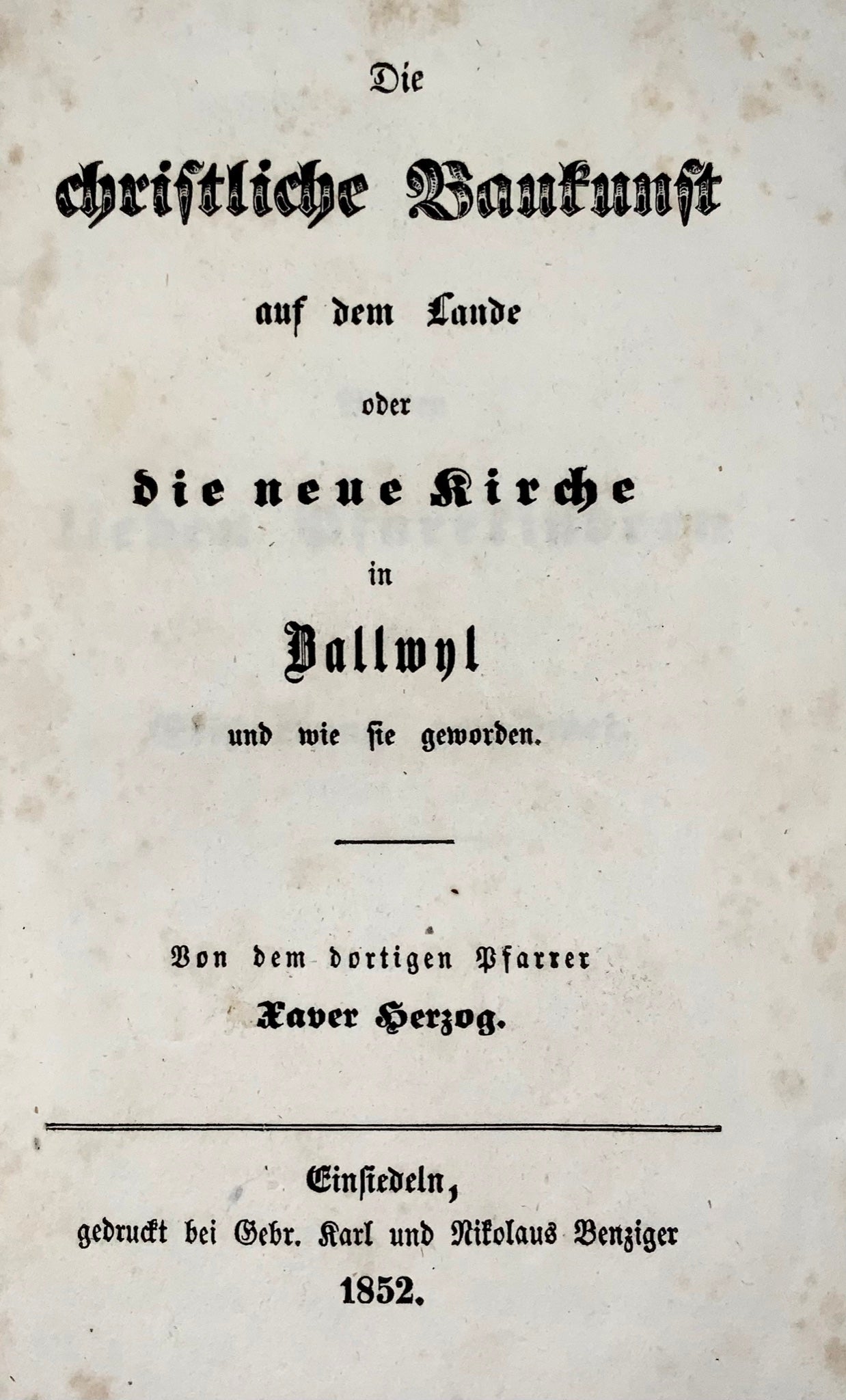 1852 Rural Church Architecture in Switzerland. Christliche Baukunst, X. Herzog, book
