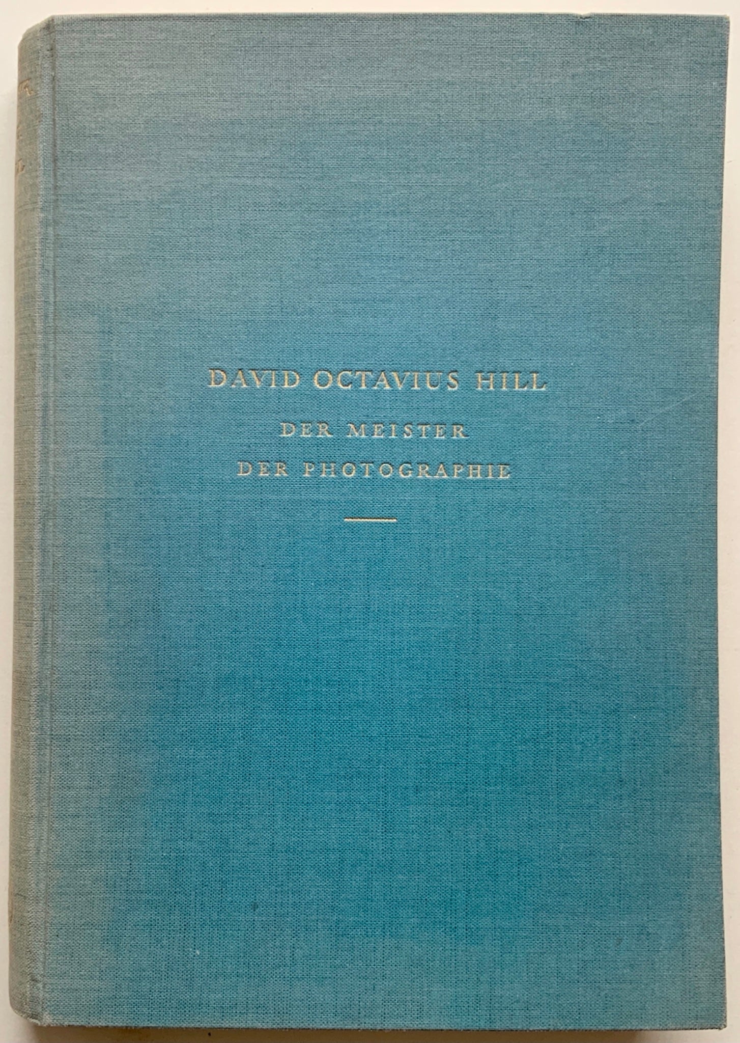 1931 H. Schwarz DAVID OCTAVIUS HILL 80 Taf. Erste Ausgabe - Photography - Book
