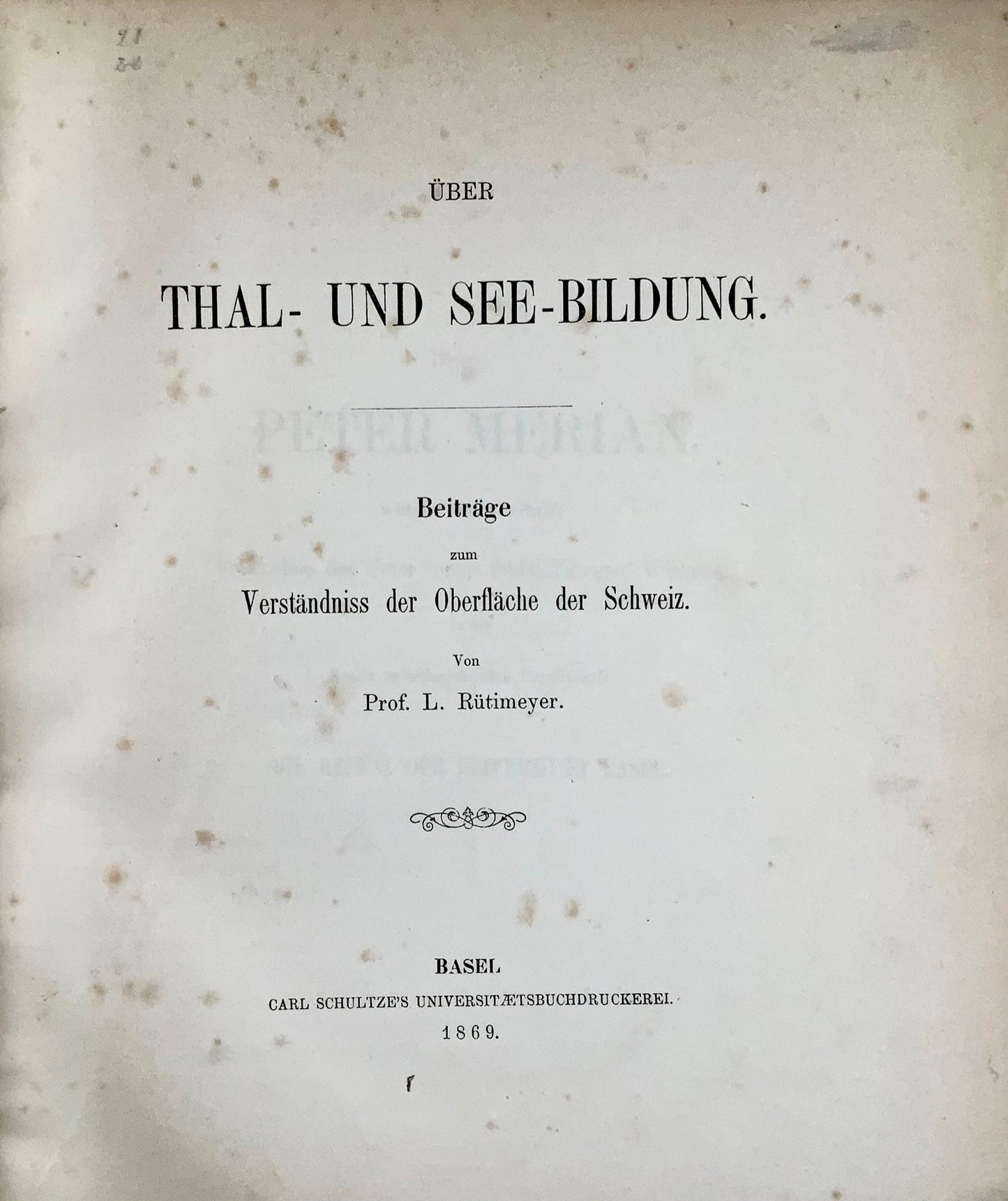 1869 Rütimeyer, Über Thal- und See-Bildung, Swiss geology, 1st edition, book