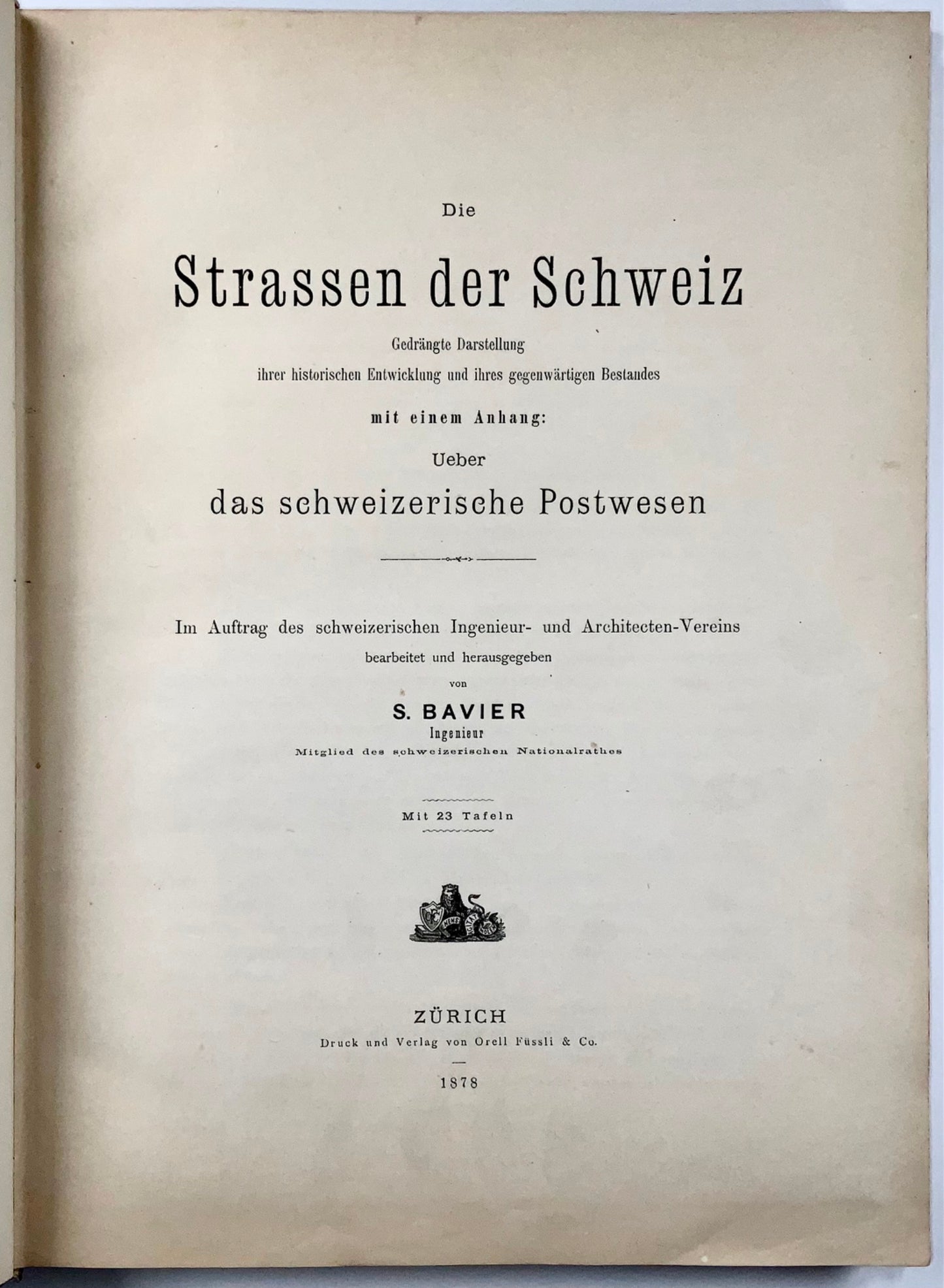 1878 Lavori classici per la costruzione delle strade alpine e della Posta Svizzera