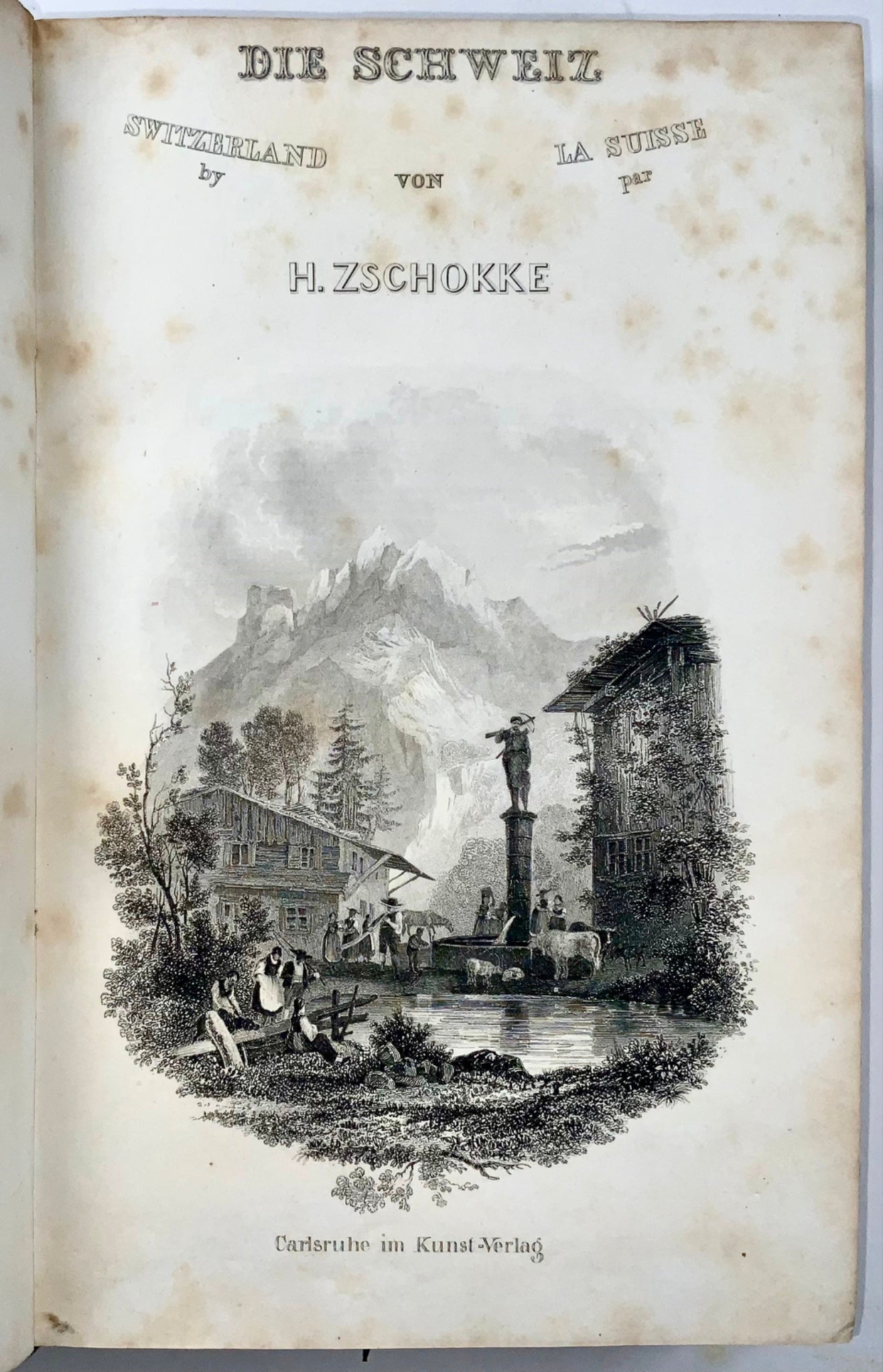 1836-8 H. Zschokke, Svizzera in 85 incisioni su acciaio, 4to, 2 voll