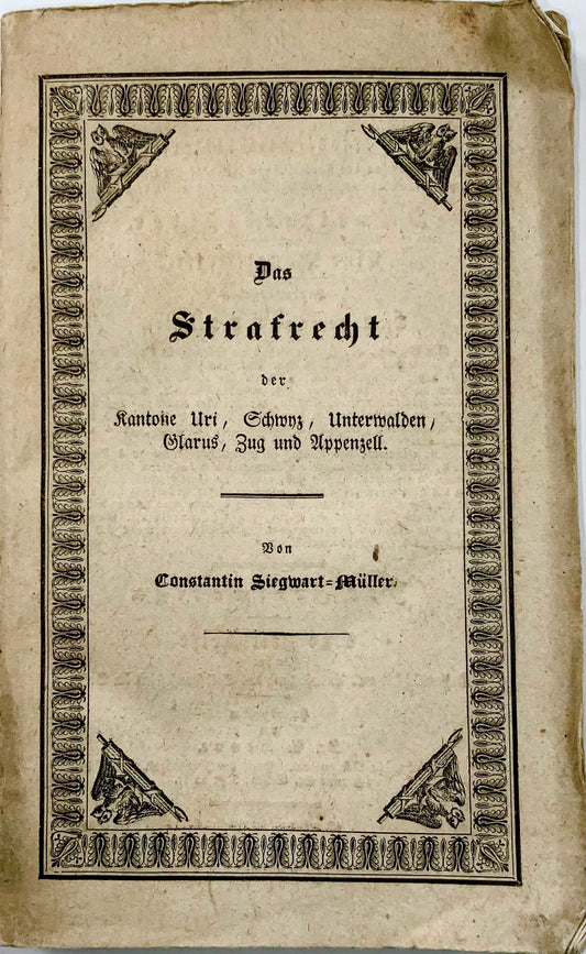 1833 Siegwart-Muller, Diritto penale della Svizzera centrale, libro