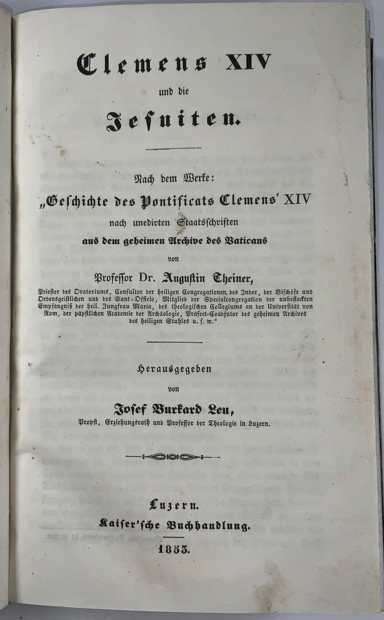 1848-1853 Josef Burkard Leu, trois ouvrages anti-jésuites, un à l'index